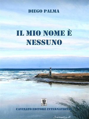 cover image of Il mio nome è nessuno
